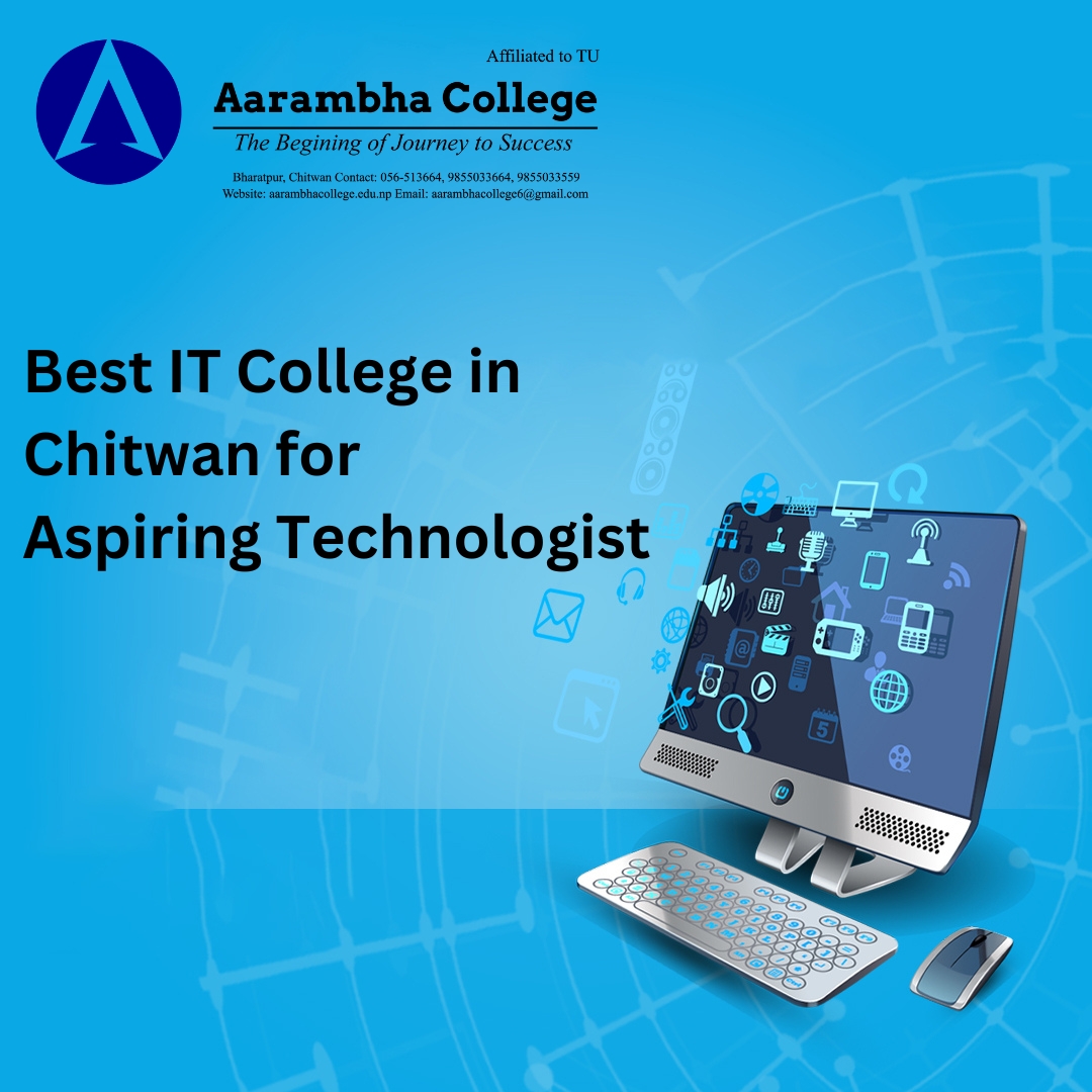 Best IT College in Chitwan for Aspiring Technologist
